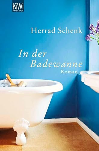 In der Badewanne: Roman