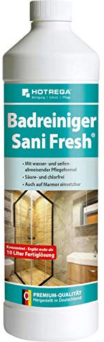 HOTREGA Badreiniger Sani Fresh Konzentrat 1000 ml - Materialschonender Kalk- & Seifenentferner für Bad & WC