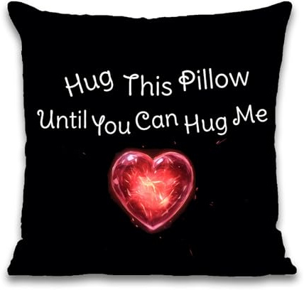 Cosymate Funda de cojín para relaciones de larga distancia, abraza esta almohada hasta que puedas abrazarme, funda de almohada para sofá, dormitorio, coche, decoración del hogar, novio, novia, regalo,