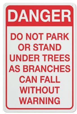 Cartel de advertencia de estaño con texto en inglés Danger Do Not Park Or Stand Under Trees para el hogar, cocina, granja, jardín, garaje, decoración de pared, 12 x 8 pulgadas