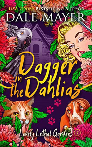 Dagger in the Dahlias (Lovely Lethal Gardens Book 4)