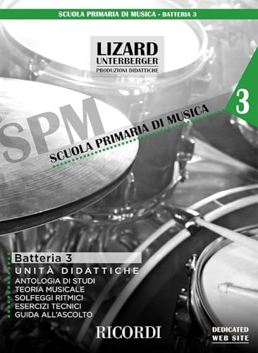 Batteria e percussioni vol. 3 (Unit… didattiche) Lizard (collana SPM)