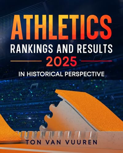 Athletics Rankings and Results 2025: in historical perspective: 9