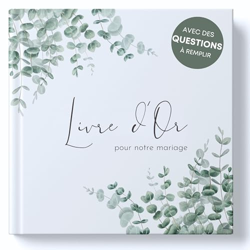 Livre d'or pour Le Mariage avec Questions à remplir - Livre d'or Mariage de Haute qualité pour des Souvenirs inoubliables (44 Doubles Pages)