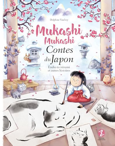 Énéko to nézumi et autres histoires : Mukashi mukashi - Contes du Japon