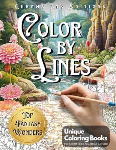 Wildly Entertaining, Color by Lines - Fantasy Wonders New Approach to Coloring Books, Perfect for Adults and Teens Seeking Unique Landscapes: Adult ... for Tracing Books and Color by Numbers