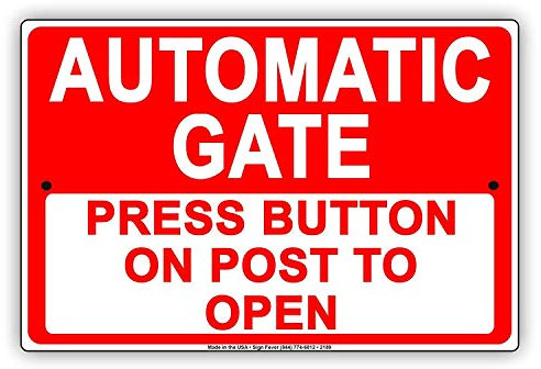 Eletina Warning Sign Automatic Gate Press Button On Post to Open Informational Sign Business Sign 12X8 Inches Aluminum Metal Tin Sign