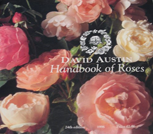 David Austin Handbook Of Roses