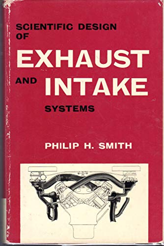 The scientific design of exhaust and intake systems