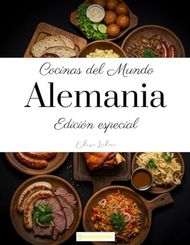 Cocinas del Mundo : Alemania: (Edición especial)