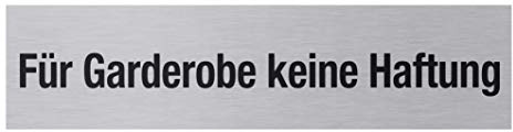 Metafranc Klebeschild Für Garderobe keine Haftung – Infoschild