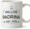 MUGFFINS Tazas para MADRINA - En Catalán - El Millor del Món - 11 oz / 330 ml - Regalo original y divertido