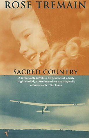 Sacred Country by Rose Tremain (4-Apr-2002) Paperback