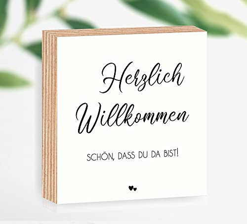 Holzbild Herzlich Willkommen schön, dass du da bist 15x15x2cm zum Hinstellen/Aufhängen 3D, echter Fotodirektdruck mit Spruch auf beschichtetes Birkenholz Art.Nr. 3004