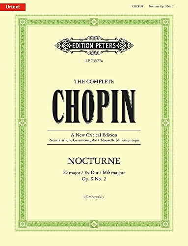 Nocturne in E flat major, Op. 9 No. 2 (comparative edition): The Complete Chopin, Sheet (The Complete Chopin - A New Critical Edition)