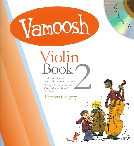 Vamoosh Violin Book 2 | Beginner Sheet Music for Young Students | Fun String Method with Backing CD | Learn to Play Violin with Interactive Music Book | Ideal for Group or Private Violin Lessons