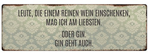 Interluxe Schild Made in Germany METALLSCHILD Shabby Vintage Blechschild Leute DIE EINEM REINEN Wein Geschenk Dekoration