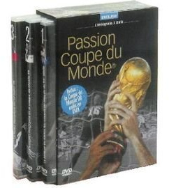 Passion Coupe Du Monde De Football / Coffret L'intégrale 3 DVD
