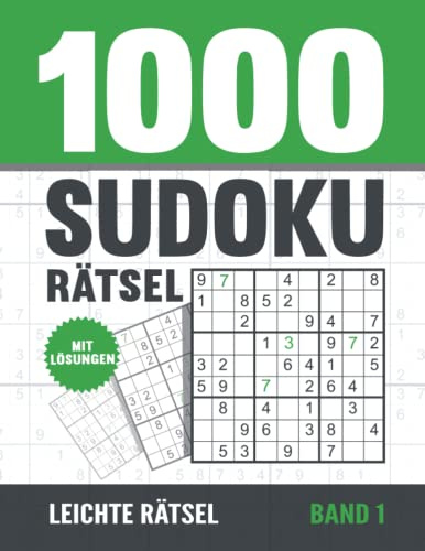 1000 Sudoku Rätsel: Sudoku Heft für Erwachsene mit 1000 leichten Rätseln mit Lösungen - Band 1