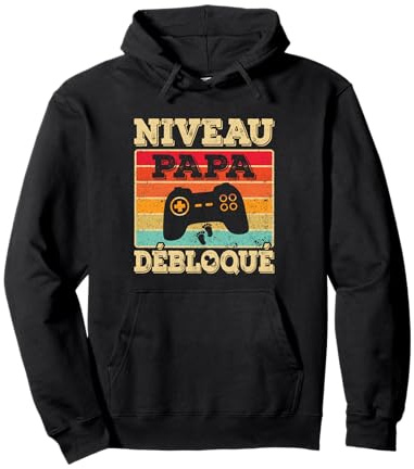 Annonce Grossesse Papa & Naissance Niveau Papa Débloqué Père Sweat à Capuche