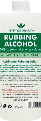 Rubbing Alcohol 50% Isopropyl Alcohol With Methyl Salicylate by volume 500ml by Eternal Beauty