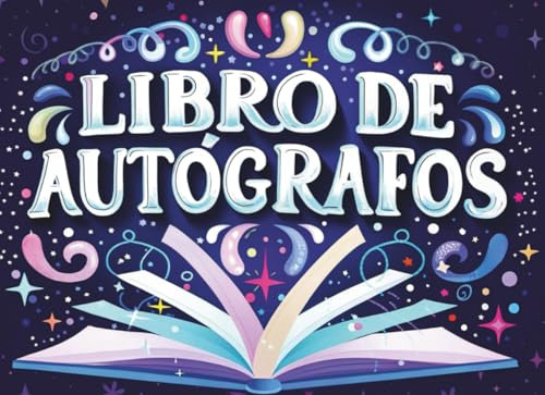 Mi Libro de Autógrafos y Recuerdos: Cuaderno de firmas con espacio para fotos, dedicatorias y momentos especiales. Perfecto para días inolvidables, ... reuniones. Para niños, niñas y familias.