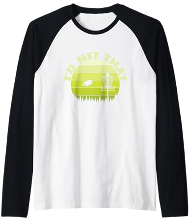 Ho Colpito Quel Discgolf Maglia con Maniche Raglan