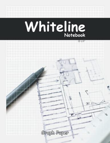 Whiteline Notebook Graph Paper: Squared Grid white lined Sketchbook For Engineering Drawing Architectural Sketching Product Design 3D Maps, Writting Pad Journal