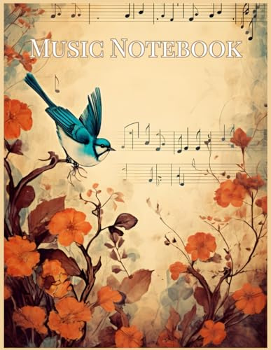Music Manuscript book: 12-Stave Blank Sheet Music Notebook, 110 Pages for Musicians and Composers Vintage Singing Bird Tree Cover art: Music ... practice musical notation, for all musicians