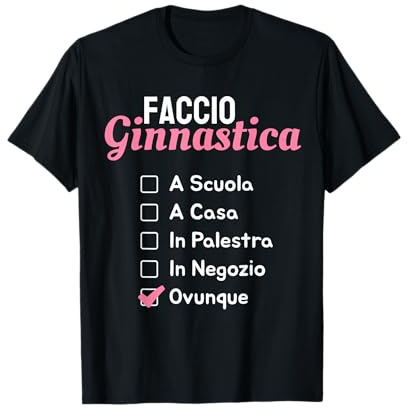 Divertente Ginnastica Ritmica Artistica - Ginnastica Maglietta