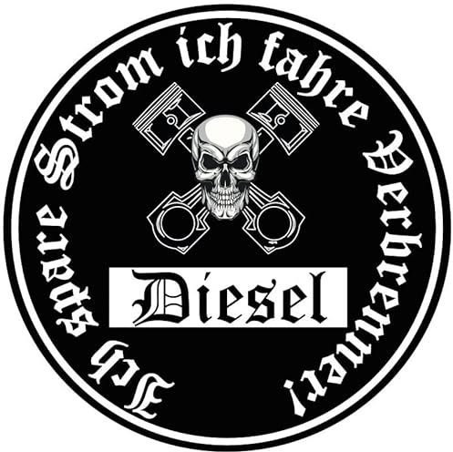 chemstickattack Auto-Aufkleber Ich Spare Strom ich fahre Verbrenner! Diesel Sticker Fun Feinstaubplakette