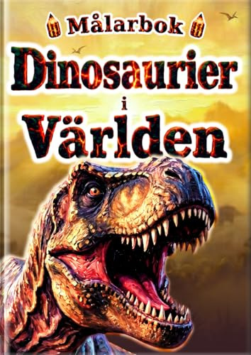 Målarbok Dinosaurier i Världen: 60 realistiska målarbilder med 30 fantastiska dinosaurier. Upptäck, lär och färglägg med seriens visuella faktabok (säljs separat).