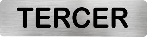 Becral® - Señal de acero inoxidable TERCER | Placa puerta EN CATALAN | Señal informativa | Cartel Puerta 200X50mm