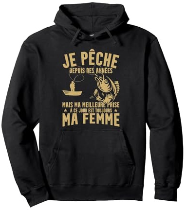 Humour Pêcheur Je Pêche Depuis des Années Pêche Sweat à Capuche, Unisexe pour Adultes, Noir, L