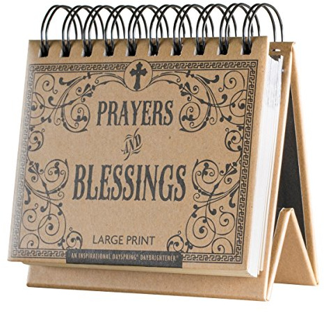 DaySpring - Prayers and Blessings - Large Print - An Inspirational DaySpring DayBrightener - Perpetual Calendar