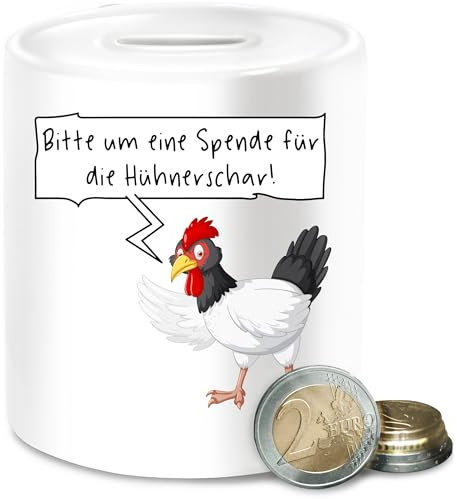 Statement - Spardosen - Spende für die Hühnerschar | Sparbox für Hühnerfreunde | Geschenkidee für Hühnerhalter | Spardose mit witzigem Hahn | Hühnerfans - Unisize - Weiß - Huhn