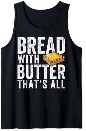 Moule à pain amusant avec du beurre Débardeur