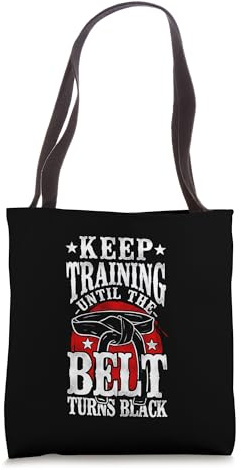 Keep Training Until the Belt Turns Black Aikido Black Belt Tote Bag