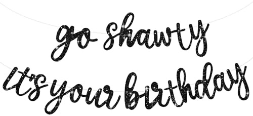 TONIFUL Glitter Black Pre-Strung Go Shawty It's Your Birthday Banner Decor | NO DIY,birthday decorations for women,Hip Hop Rap Theme Sign,Happy Birthday Banner, Rap Theme Happy Birthday Sign