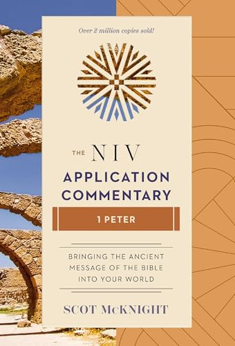 1 Peter (The NIV Application Commentary Book 17)