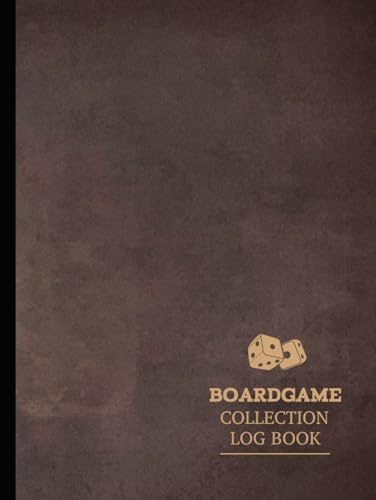 Board Game Collection Log Book: Track & Organize All Games. Ideal for Collectors, Gamers, and Enthusiasts