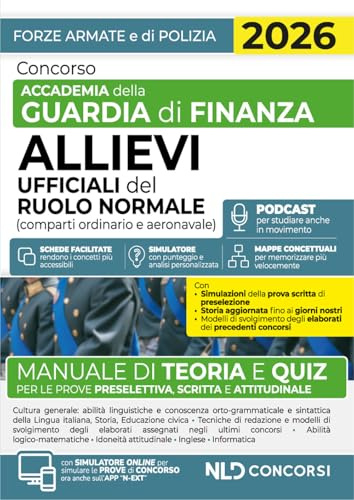 Concorso accademia della Guardia di Finanza 69 Allievi Ufficiali del ruolo normale. Manuale di teoria e quiz 2026