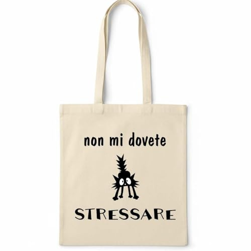 Tote Bag Donna in Cotone Naturale con Gatto – Shopper Eco Friendly Capiente con Scritta Ironica “Non mi dovete stressare” – Borsa Spalla Riutilizzabile per Spesa, Università, Lavoro e Regalo Originale