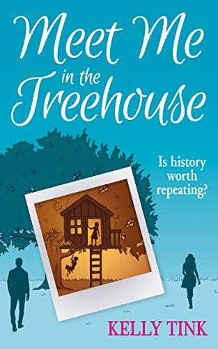 Meet Me in the Treehouse: The heart-warming and uplifting debut novel