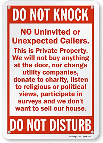 SmartSign - S-9035-AL-10 Do Not Knock - No Uninvited Or Unexpected Callers, Private Property - Do Not Disturb Sign | 7 x 10 Aluminum Red on White