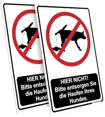 PRINTIMA 2x Schild – „HIER NICHT! Bitte entsorgen Sie die Haufen Ihres Hundes.” 21x32 cm – PVC Hinweisschild Set mit Montageset für Schilder – Hundeabweis- & Sauberkeitshinweis