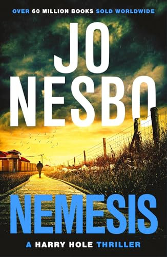 Nemesis: The page-turning fourth Harry Hole novel from the No.1 Sunday Times bestseller