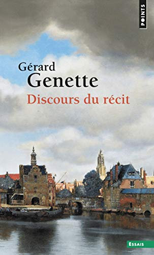 Discours du récit (POINTS ESSAI t. 581)