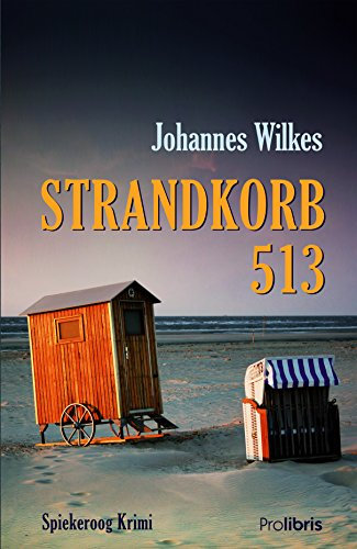 Strandkorb 513: Spiekeroog Krimi