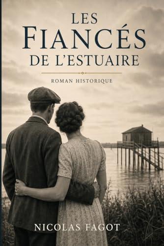 Les Fiancés de L'estuaire